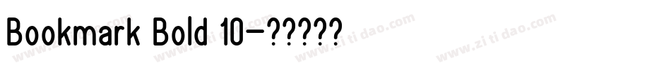 Bookmark Bold 10字体转换